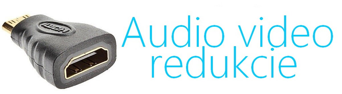 audio video redukcie konzoly-store.sk